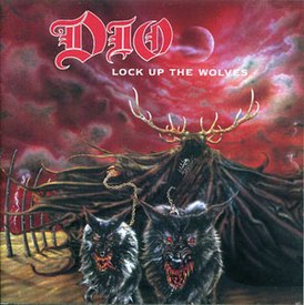 Portada del álbum de "Lock Up the Wolves" de Dio (1990)