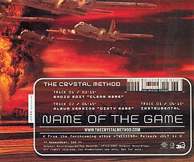 Portada del sencillo "Name of the Game" de The Crystal Method (2001)