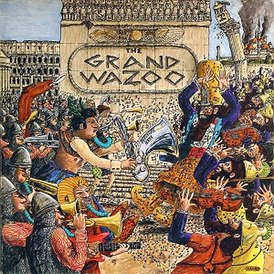 Обложка альбома Фрэнка Заппы и The Mothers «The Grand Wazoo» (1972)