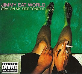 Обложка альбома Jimmy Eat World «Stay on My Side Tonight» (2005)