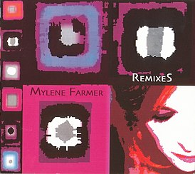 Обложка альбома Милен Фармер «RemixeS» (2003)