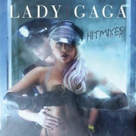 Cover van Lady Gaga's album "Hitmixes" (2009)