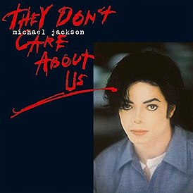 Обложка сингла Майкла Джексона «They Don’t Care About Us» (1996)