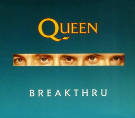 Coperta single-ului Queen „Breakthru” (1989)