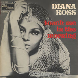 Sencillo de Diana Ross "Touch Me in the Morning" (1973)