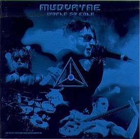 Обложка сингла Mudvayne «World So Cold» (2003)