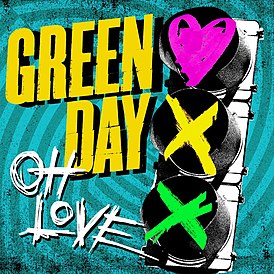 Green Day -singlen "Oh Love" kansi (2012)