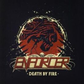 Обложка альбома Enforcer «Death by Fire» ()