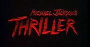 Миниатюра для Michael Jackson’s Thriller
