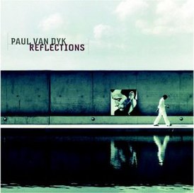 Обложка альбома Пола ван Дайка «Reflections» (2003)
