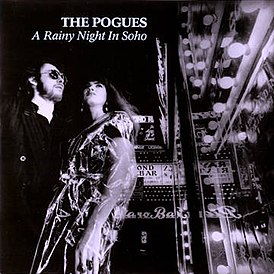 Обложка сингла The Pogues «A Rainy Night in Soho» (1991)