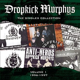 Обложка альбома Dropkick Murphys «The Singles Collection, Volume 1» (2000)