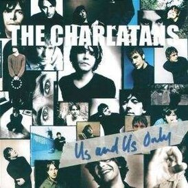 Обложка альбома The Charlatans «Us and Us Only» ()