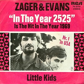 Обложка сингла Zager and Evans «In the Year 2525 (Exordium & Terminus)» (1969)