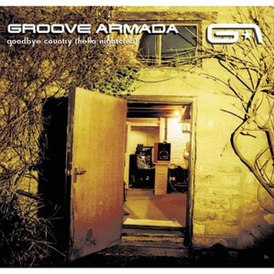Обложка альбома Groove Armada «Goodbye Country (Hello Nightclub)» (2001)