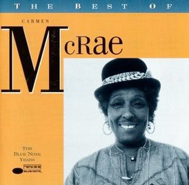 Обложка альбома Кармен Макрей «The Best of Carmen McRae» (1995)