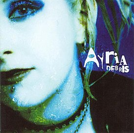 Обложка альбома Ayria «Debris» (2003)