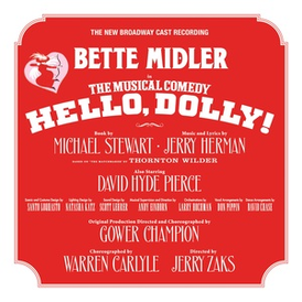 Portada del álbum de Bette Midler y The New Broadway Cast Recording "Hello, Dolly!"  (2017)