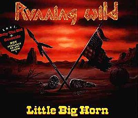 Обложка сингла Running Wild «Little Big Horn» (1991)