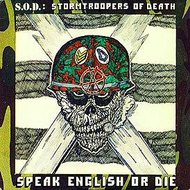 Обложка альбома S.O.D. «Speak English or Die» (1985)