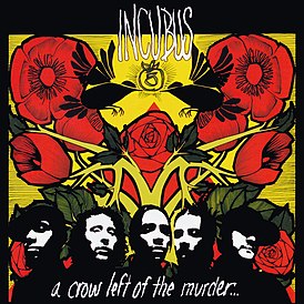 Обложка альбома Incubus «A Crow Left of the Murder...» (2004)