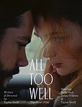 Миниатюра для All Too Well: The Short Film