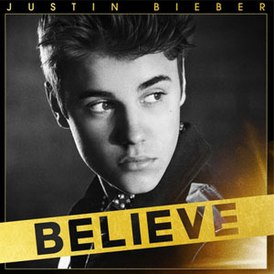 Обложка альбома Джастина Бибера «Believe» (2012)