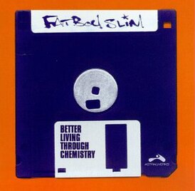 Обложка альбома Fatboy Slim «Better Living Through Chemistry» (1996)