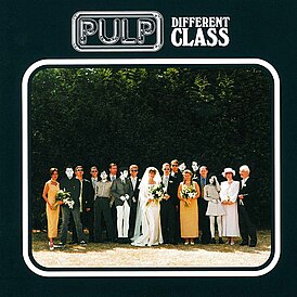 Обложка альбома Pulp «Different Class» (1995)