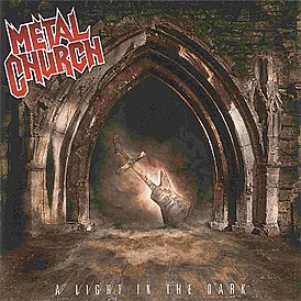 Обложка альбома Metal Church «A Light in the Dark» (2006)