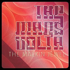 Обложка сингла The Mars Volta «The Malkin Jewel» (2012)