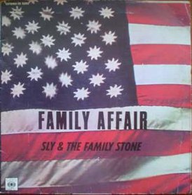 Обложка сингла Sly and the Family Stone «Family Affair» (1971)