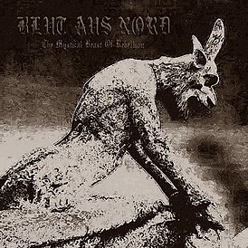 Обложка альбома Blut Aus Nord «The Mystical Beast of Rebellion» (2001)