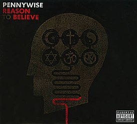 Обложка альбома Pennywise «Reason to Believe» (2008)