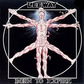 Обложка альбома Leeway «Born to Expire» (1988)