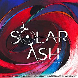 Обложка альбома Troupe Gammage, Joel Corelitz, Disasterpeace и Azuria Sky «Solar Ash (Original Soundtrack)» ()