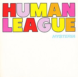 Обложка альбома The Human League «Hysteria» (1984)