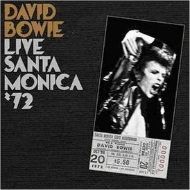 Обложка альбома Дэвида Боуи «Live Santa Monica ’72» (2008)