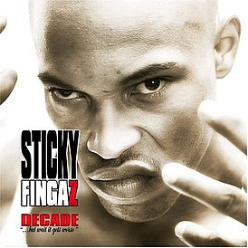 Обложка альбома Sticky Fingaz «Decade: "...but wait it gets worse"» (2001)