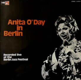 Обложка альбома Аниты О’Дэй «Anita O’Day in Berlin, Recorded Live at the Berlin Jazz Festival» (1971)