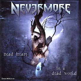 Обложка альбома Nevermore «Dead Heart in a Dead World» (2000)