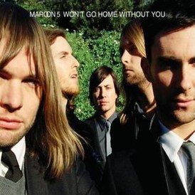 Обложка сингла Maroon 5 «Won't Go Home Without You» (2007)