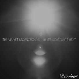 Обложка альбома The Velvet Underground «White Light/White Heat» (1968)