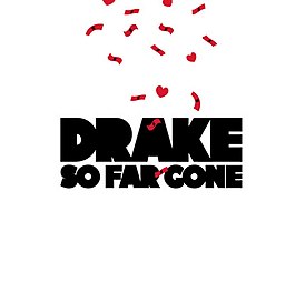 Обложка альбома Дрейка «So Far Gone» ()