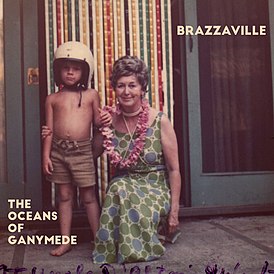 Обложка альбома Brazzaville «The Oceans of Ganymede» (2016)