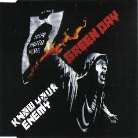 Kansi Green Day -singlestä "Know Your Enemy" (2009)