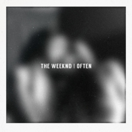 Обложка сингла The Weeknd «Often» (2014)