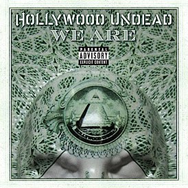 Обложка сингла Hollywood Undead «We Are» (2012)