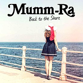 Обложка альбома Mumm-Ra «Back to the Shore» (2014)