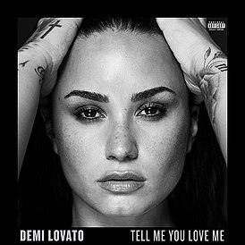 Обложка альбома Деми Ловато «Tell Me You Love Me» (2017)